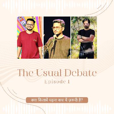 The Usual Debate | Ep 1 Ft. Neeraj Pandey | Is It Really Important to Read Books?