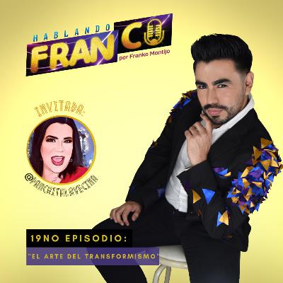 E19.T2. EL ARTE DEL TRANSFORMISMO. E19.T2. EL ARTE DEL TRANSFORMISMO.