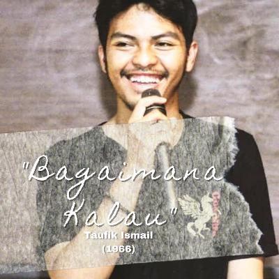 Taufik Ismail - Bagaimana kalau (1966) Taufik Ismail - Bagaimana kalau (1966)