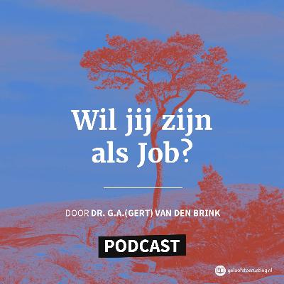 Intro: Wil jij zijn als Job?