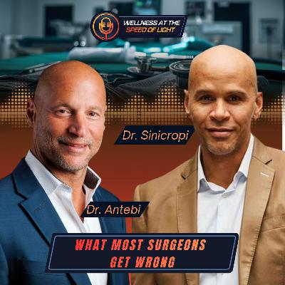 What Most Surgeons Get Wrong with Dr. Alon Antebi What Most Surgeons Get Wrong with Dr. Alon Antebi