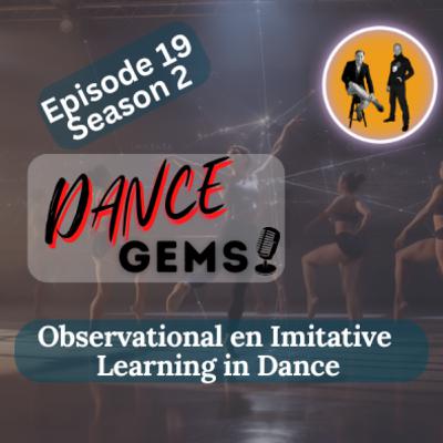 #2/19 Observational and Imitative Learning in Dance #2/19 Observational and Imitative Learning in Dance