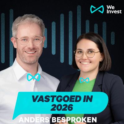 Wat brengt 2026 voor jouw vastgoedplannen? Terugblik op 2025 en vooruitblik op 2026 | #21