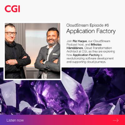 CloudStream Podcast: Episode 6, Application Factory CloudStream Podcast: Episode 6, Application Factory