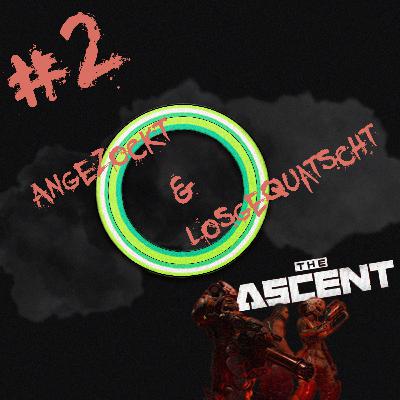Folge 2: The Ascent Folge 2: The Ascent