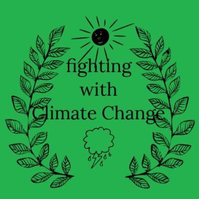 Episode 3: Fighting Against Climate Change!