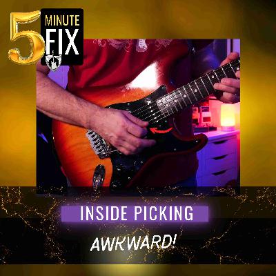 Why “Inside the Strings” Picking Feels So Awkward - 427