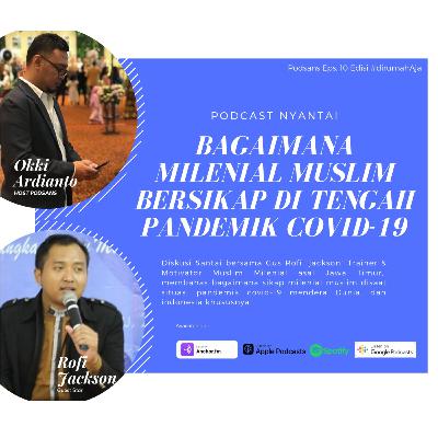 Podcast Nyantai Bersama Gus Rofi Jackson