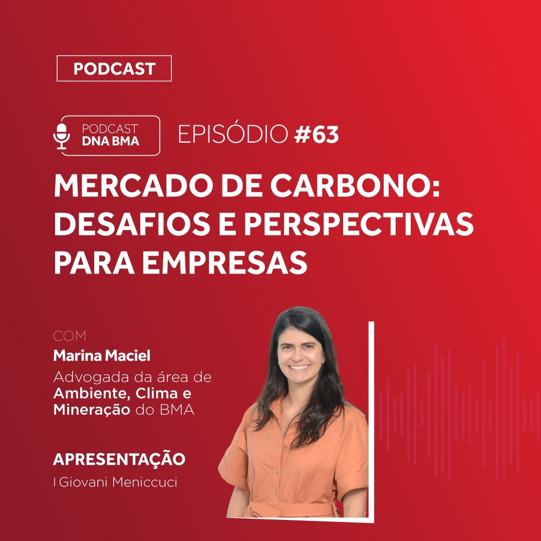 DNA BMA Episódio #63 | Mercado de Carbono: Desafios e Perspectivas para Empresas