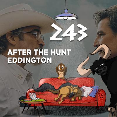 Made in USA: After the Hunt e Eddington