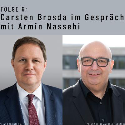 Carsten Brosda im Gespräch mit Armin Nassehi