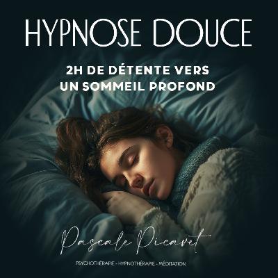 Hypnose douce – 2h de détente vers un sommeil profond 😴 Hypnose douce – 2h de détente vers un sommeil profond 😴