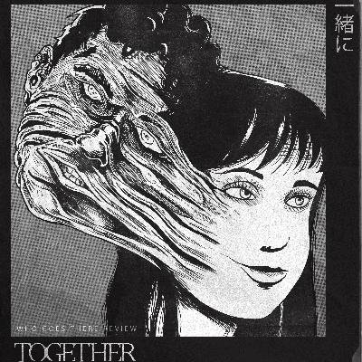 EPISODE 442: TOGETHER EPISODE 442: TOGETHER