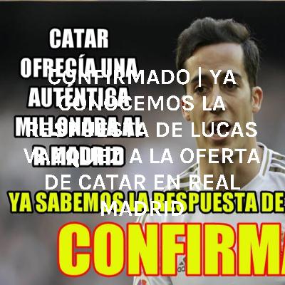 Lucas Vázquez ya habría hecho llegar su respuesta al fútbol de Catar a través del Real Madrid