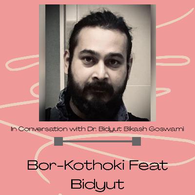 Perspectives change with situations you are in - In Conversation with Dr. Bidyut Bikash Goswami