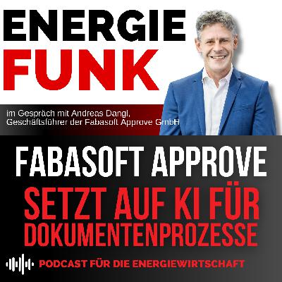 Fabasoft Approve setzt auf KI für Dokumentenprozesse - E&M Energiefunk der Podcast für die Energiewirtschaft Fabasoft Approve setzt auf KI für Dokumentenprozesse - E&M Energiefunk der Podcast für die Energiewirtschaft