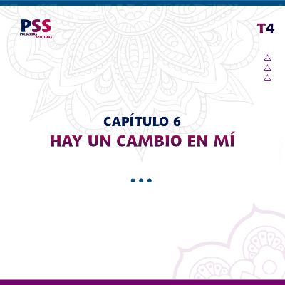 Hay un cambio en mí