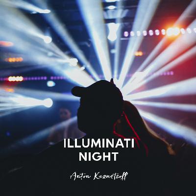 Anton Kuznetsoff - Live Set [illuminati night]