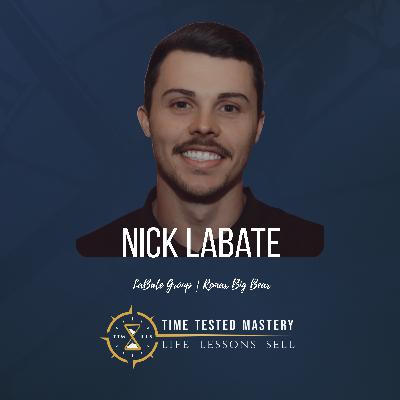 From Commissions to Connection: Faith, Work Ethic, and 5x Growth with Nick LaBate