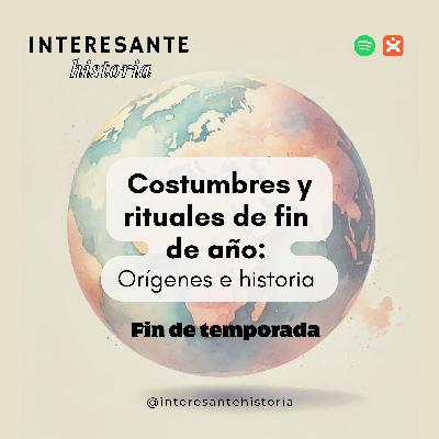 Costumbres y rituales de fin  de año:  Orígenes e historia - Fin de temporada