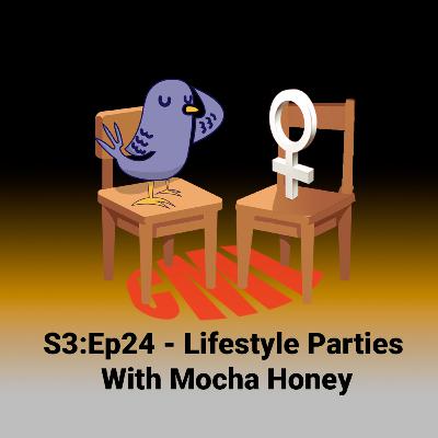 Ep24: Lifestyle Parties with Mocha Honey - CML