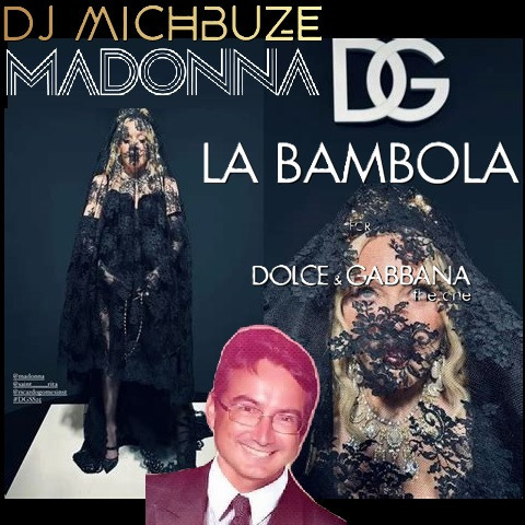 Madonna - La Bambola (fot Dolce & Gabbana - The one) (DJ michbuze Bachata Remix 2026)