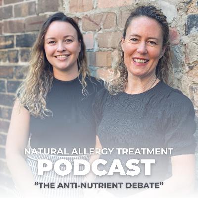 The Anti-Nutrient Debate The Anti-Nutrient Debate