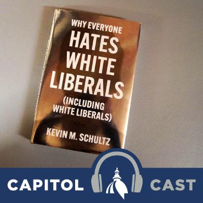 UIC historian Kevin Schultz discusses his book, 'Why Everyone Hates White Liberals (Including White Liberals)' UIC historian Kevin Schultz discusses his book, 'Why Everyone Hates White Liberals (Including White Liberals)'