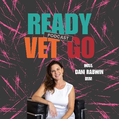 Ready Vet Go | From Pony Club to Practice: Dr. Natasha Lefkowitz’s Unforgettable Vet Med Journey Ready Vet Go | From Pony Club to Practice: Dr. Natasha Lefkowitz’s Unforgettable Vet Med Journey