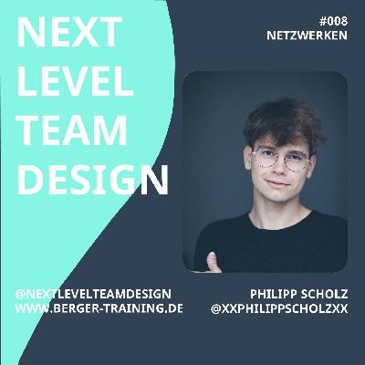 #8 Netzwerken (Philipp Scholz)