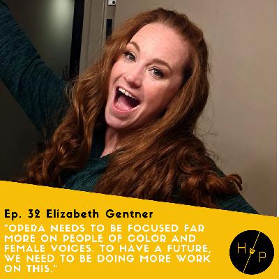 Ep. 32 Elizabeth Gentner, performer, coach and entrepreneur