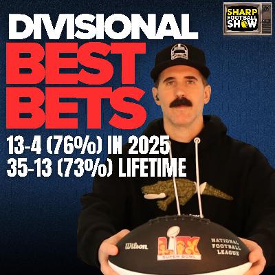 (35-13, 73%) NFL Divisional Playoffs Best Bets & Player Props | Sharp Football Show