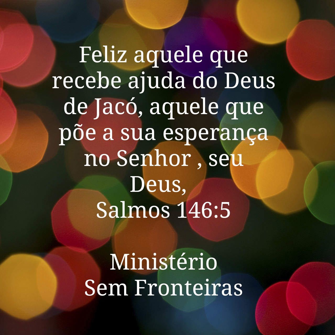 Devocional: Como ser feliz - Salmos 146.