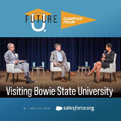 Rerun: Visiting Bowie State University: HBCUs, Employer Partnerships, and Student Engagement