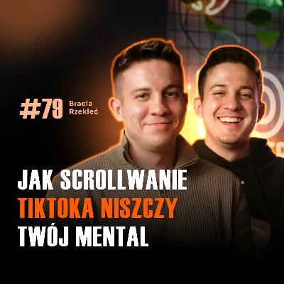 #79 Dlaczego ludzie wmawiają sobie depresję? Szokująca prawda Hubert i Albert Rzekieć