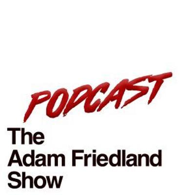 The Adam Friedland Show Retro Style Podcast – Episode 3 The Adam Friedland Show Retro Style Podcast – Episode 3
