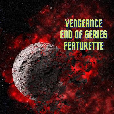 Series 7 Vengeance - End Of Series Featurette