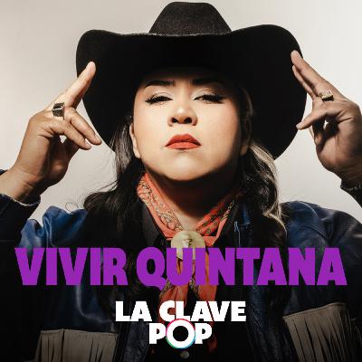 Vivir Quintana y los corridos que rompen el silencio