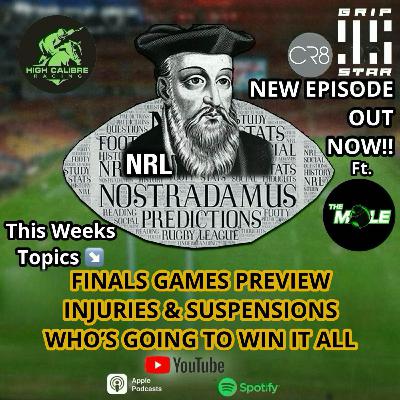 Weekly Podcast Episode ft. 'The Mole' : Finals Wk2 Preview Weekly Podcast Episode ft. 'The Mole' : Finals Wk2 Preview