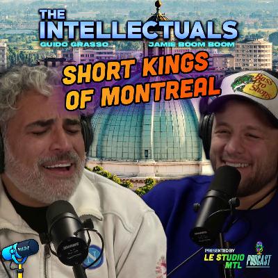 Short Kings of Montreal