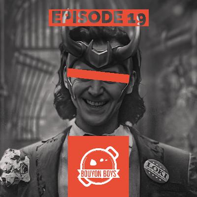 The Bouyon Boys #19 - LOKI RANDOM