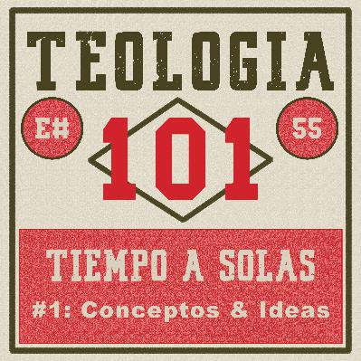 [Ep 55] El TAS: (#1) Conceptos & Ideas