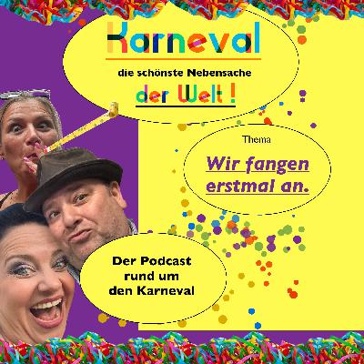 Wir fangen erstmal an.
