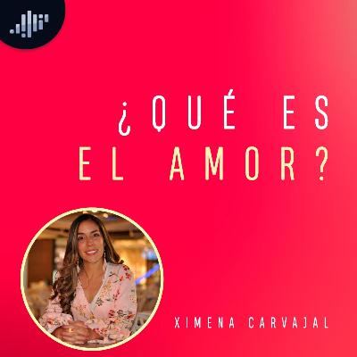 ¿Qué es el amor? | Amores reales e ideales