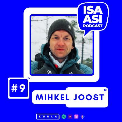 #9 / Mihkel Joost