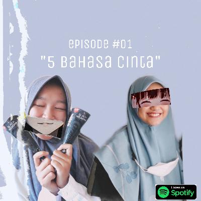 Eps. 01 - 5 bahasa cinta - Alvii Nur Jannah dan Qisthi Na Jannah