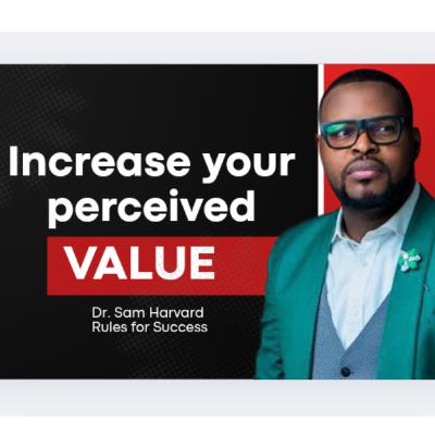 Sam Harvard's Top 10 Rules for Success Sam Harvard's Top 10 Rules for Success