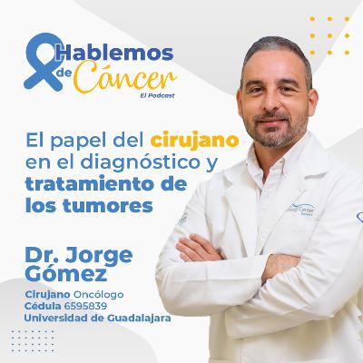 El papel del cirujano en el diagnóstico y tratamiento de los tumores | E66 El papel del cirujano en el diagnóstico y tratamiento de los tumores | E66