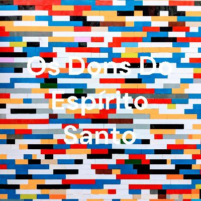 Os sete dons do Espírito Santo