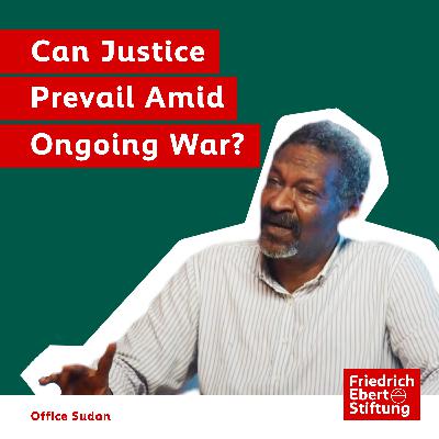Can Justice Prevail amid ongoing War? Can Justice Prevail amid ongoing War?